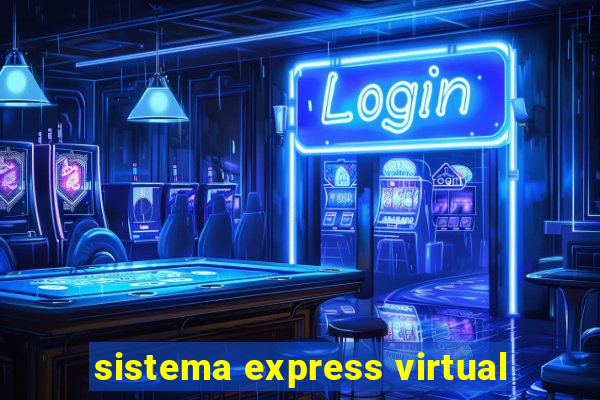 sistema express virtual